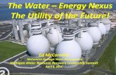 The Water Directions to the Water Resource Energy Nexus ... - Water... · Energy Use in Water Sector Drinking water and wastewater consumes: • 3-4% of U.S. electricity1 • 17%