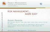 RISK MANAGEMENT… MADE EASYpmsymposium.umd.edu › pm2018 › wp-content › uploads › ...PMI-RMP®Certification PMI Risk Management Professional (PMI-RMP)® u“PMI’s Risk Management