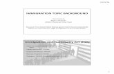 IMMIGRATION TOPIC BACKGROUND10/25/18 4 Eric Drexler, (Professor, Oxford U.), RADICAL ABUNDANCE: HOW A REVOLUTION IN NANOTECHNOLOGY WILL CHANGE CIVILIZATION, 2013. APM-level technologies