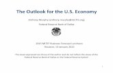 The Outlook for the U.S. Economy › images › meeting › 011315 › rev_u.s... · 2015-01-14 · 1 The Outlook for the U.S. Economy Anthony Murphy (anthony.murphy@dal.frb.org)