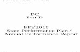 FFY 2016 Part B State Performance Plan (SPP)/Annual ... · DC. Part B FFY2016. State Performance Plan / Annual Performance Report. FFY 2016 Part B State Performance Plan (SPP)/Annual