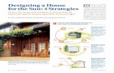 Designing a House for the Sun: 4 Strategies · loving creatures: We turn toward the sun, seeking its light and warmth, needing it to nourish both spirit ... ing a special place that