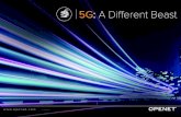 5G: A Different Beast - VoltDB · 2 INTRODUCTION 5G: A Different Beast: 5G is “not just another G” or a mere evolution of what has gone before. It is a revolution in technology