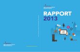 RAPPORT 2013 - Club des Médiateurs de Services au Public · L'actualité du Médiateur et de l'association en 2013 P. 13 Les recommandations du Médiateur P. 10 La résolution des