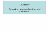 Chapter 8 Sampling, standardization, and Calibrationbusan2.thecube.kr/bbs/table/board/upload/analchem_ch8.pdf · Sampling is the process of extracting from a large quantity of material