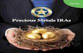 Precious Metals IRAs - GoldStar Trust · 2020-01-23 · PRECIOUS METALS ROTH IRA INVESTMENT GUIDE CHECKLIST FOR NEW ACCOUNTS Please note: the minimum amount required to open a Precious