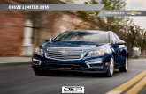 CRUZE LIMITED 2016 - cdn.dealereprocess.net › cdn › brochures › ... · 2016 Cruze Limited delivers. Ingenious technology, remarkable fuel efficiency,1 surprising space and available