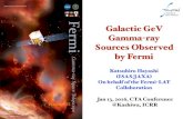 Galactic GeV Gamma ray Sources Observed by Fermicta.scphys.kyoto-u.ac.jp/workshop/CTA...20160113.pdf · 13/01/2016  · Galactic GeV Gamma-ray Sources Observed by Fermi Jan 13, 2016,