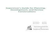 Supervisor’s Guide for Planning, Development, and …...Supervisor’s Guide for Planning, Development, and Review Conversations Last revised: July 2014 Last reviewed: May 2017 Next