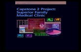 Capstone 2 Project: Superior Family Medical Clinicdsmeast.weebly.com/uploads/2/7/8/9/2789592/capstone_project.pdfSuperior Family Medical Clinic Capstone 2 Project CAP2 5 Capstone 2