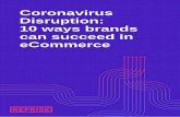 Coronavirus Disruption: 10 ways brands can succeed in ... › wp-content › uploads › 2020 › 05 › Coronavi… · Downloads of grocery apps have typically hovered at a steady