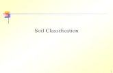 Soil Classification - Universiti Teknologi Malaysia · 2018-02-26 · 3. Unified Soil Classification System (USCS) Origin of USCS: This system was first developed by Professor A.
