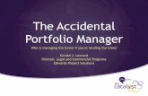 The Accidental Portfolio Managerilta.personifycloud.com/webfiles/productfiles/1501798/PSPG2.pdf · Earned the PMP, MCSE, MCTS, CQIA, COBIT Foundation and ITIL v3 foundation certifications