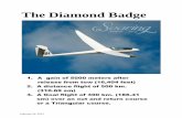 The Diamond Badge - Soaring Society of America › files › member › The Diamond Badge 5-20-13.pdfThe Diamond Badge. 1. A gain of 5000 meters after release from tow (16,404 feet)