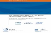 EMBEDDING QUALITY CULTURE IN HIGHER EDUCATION · EMBEDDING QUALITY CULTURE IN HIGHER EDUCATION A SELECTION OF PAPERS FROM THE 1ST EUROPEAN FORUM FOR QUALITY ASSURANCE EUA CASE STUDIES