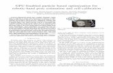 GPU-Enabled particle based optimization for robotic-hand ...vislab.isr.ist.utl.pt/wp-content/uploads/2015/03/pvicente-ICARSC15.pdf · GPU-Enabled particle based optimization for robotic-hand