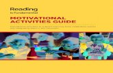 Motivational Activities Guide Oct2018[1] Activities Guide.pdf · friendships, and relationships ground this theme. 2. Around the World: Pick a country and explore the culture and