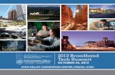 2013 Broadband Tech Summitbroadband.utah.gov/wp-content/uploads/2014/11/final-program.pdf · Welcome to the 2013 Broadband Tech Summit presented by the Utah Broadband Project, ...
