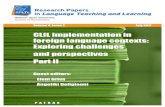 CLIL implementation in foreign language contexts ...rpltl.eap.gr › images › 2017 › RPLTL-8-2.pdf · CLIL Implementation in Foreign Language Contexts: Exploring Challenges and