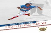 American Legion Baseball2020 RULE BOOK...4 2020 AMERICAN LEION BASEBALL RULE BOOK 2020 NATIONAL TOURNAMENTS SITES, DATES AND LOCAL CHAIRMEN REGIONAL TOURNAMENTS WILL BE PLAYED AUG.