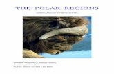 THE POLAR REGIONS - Naturhistoriska riksmuseet · North America lies the Arctic tundra – a vast, flat and treeless region. There is little precipitation, summers are short, and