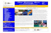 The Rotary Sun...15 September 2010 Volume 4 Issue 11 Editor: Tara Handal “Vision without Action Is a Dream. Action without Vision Is marking Time. Vision with Action Can change the