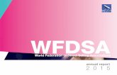 WFDSAwfdsa.org/download/advocacy/annual_report/WFDSA-Annual-Report-2015.pdf2014/2015 Activities In 2015 the Ethics Committee will focus on the following three key initiatives: A) Continue