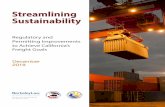 Streamlining Sustainability - Berkeley Law...California Department of Transportation, the California Air Resources Board, the California Energy Commission, and the Governor’s Office
