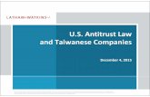 U.S. Antitrust Law and Taiwanese Companies...1. Why Should Taiwanese Companies and their Executives Care about U.S. Antitrust Law? 2. Unlawful Conspiracy v. Lawful Collaboration: How