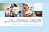 Your Columbia University Retirement Savings Program...For Faculty and other Officers first hired before July 1, 2013 Revised September 2018 Your Columbia University Retirement Savings