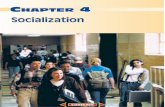 Chapter 4: Socialization - Mr. Johnson's Home Socialization is the cultural process of learning to participate