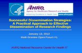 Successful Dissemination Strategies: A Practical Approach ... · Successful Dissemination Strategies: A Practical Approach to Effective Dissemination of Research Findings January