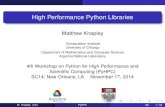High Performance Python Libraries - Rice Umk51/presentations/PresSCKeynote2014.pdf · High Performance Python Libraries Matthew Knepley Computation Institute University of Chicago