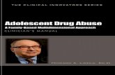 Adolescent Drug Abuse - 2009)-Adolescent-drug-abuآ  Adolescent Drug Abuse A Family-Based Multidimensional