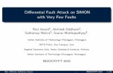Differential Fault Attack on SIMON with Very Few Faultsindocrypt/slides18/indocrypt18Ravi.pdf · Outline 1 Introduction 2 Proposed Di erential Fault Attack 3 Identifying fault locations
