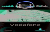 Collab casestudy Vodafone V3 LD - Collab - Contact Center ... · Service 24hours a day, 365 days a year odafone Group is worldwide market ... Vodafone´s website and mobile app, allowing