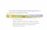 An Audit of Hypertension Management in a General Out ... · An Audit of Hypertension Management in a General Out-patient Clinic Dr. Chan Pang Fai MBBS, FHKCFP, FRACGP, DipMed (CUHK)