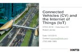 Connected Vehicles (CV) and the Internet of Things (IoT)€¦ · Vehicles (CV) and the Internet of Things (IoT) Beginning of Connected Automated Vehicles 2 • I first Presented at