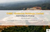 CNMC Goldmine Holdings Limited - Singapore Exchange · 2019 Milestones Milestone 2 April 2019 Gold resources amounted to 17.91 million tonnes at 1.6g/t gold as at 31 December 2018.