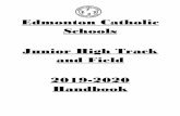 Edmonton Catholic Schools Junior High Track and Field 2019 ... · Edmonton Catholic Schools Junior High Track and Field 2019-2020 Handbook . ... • A competitor fails if after the