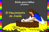 El Nacimiento de Jesœs - cbpoc.netcbpoc.net/filedownload.php?furl=/admin/upload/pdf2638.pdfﬁEl Nacimiento de Jesœsﬂ una historia de la Palabra de Dios, La Biblia, se encuentra