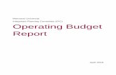 Memorial University Integrated Planning Committee (IPC ... · Integrated Planning Committee (IPC) Operating Budget Report. April 2019 . 1 . ... 3.1 Preliminary 2019 -20 Budget Gap