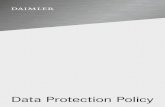 Daimler Data Protection Policy - EvoBus · with data protection laws. This Data Protection Policy applies worldwide to the Daimler Group and is based on globally accepted, basic principles
