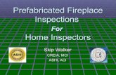 Prefabricated Fireplace Inspections · Premanufactured Fireplaces • R1006.1 Exterior air. Factory-built or masonry fireplaces covered in this chapter shall be equipped with an exterior