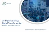 EIT Digital: Driving Digital Transformation Text · EIT Digital –Achievements ECOSYSTEM • 14 locations across Europe plus the Silicon Valley Hub • 150+ partners (educational,