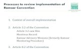 Processes to review implementation of Ramsar Convention compliance... · Processes to review implementation of Ramsar Convention 1. Context of overall implementation 2. Article 3.2