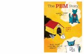 The PBMStory - NCPA · MORE RESULTS OF PBMS’ “COST CONTROL” • Employers have seen a 1,553 percent increase in per-employee prescription drug benefit costs since 1987.5 •