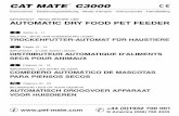 CAT MATE C3000 - Croquetteland · 4. Assembling the pet feeder 4.1 Open the hopper lid (Fig. 4) and remove the feeding bowl, feeding nozzle and feeding mechanism. 4.2 Push the nozzle