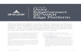Unity EdgeConnect SD-WAN Edge Platform · prise-wide SD-WAN service deployment, includ-ing the unique ability to centrally assign policies based on business intent to secure and control