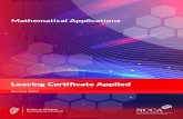Mathematical Applications - Curriculum · 2020-01-30 · Mathematical licatins 9 Leaving Certificate Applied Mathematical Applications builds on the knowledge, attitudes and a broad